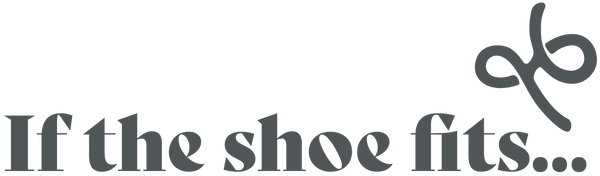 If the Shoe Fits